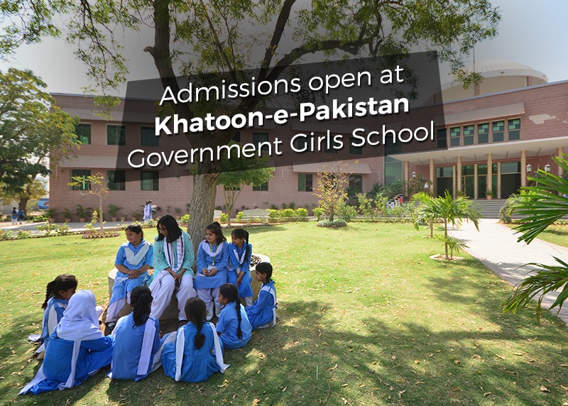 Admissions Open at Khatoon-e-Pakistan GGS